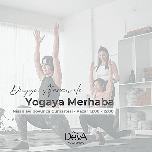 Duygu Afacan - Yogaya Merhaba (5- 27 Nisan 2025)